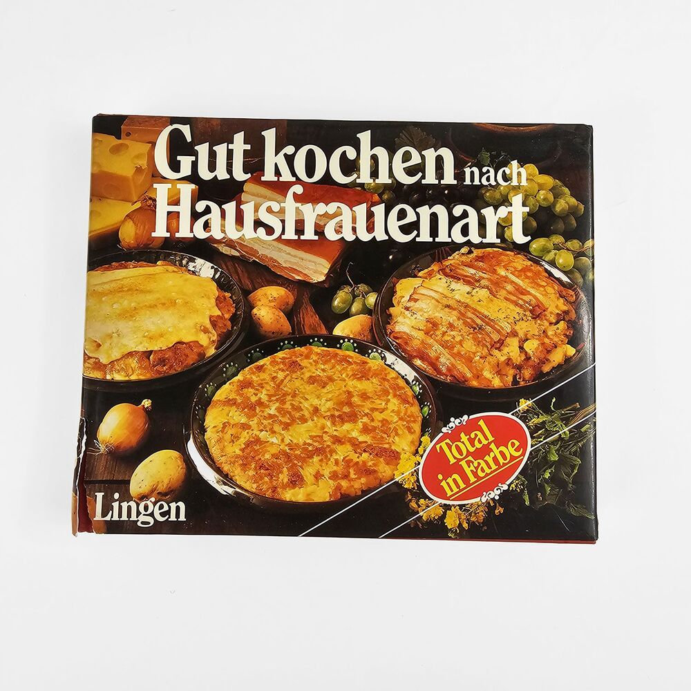 Gut Kochen nach Hausfrauenart Helmut Lingen 1986 German Language Cook Book